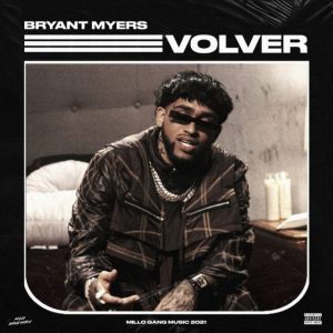 Bryant Myers – Volver